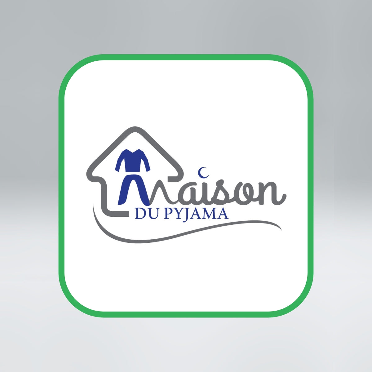 Maison du Pyjama 